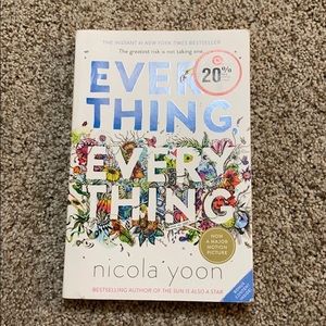 Everything Everything By: nicola yoon